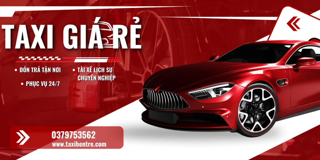 Taxi Giồng Trôm giá rẻ